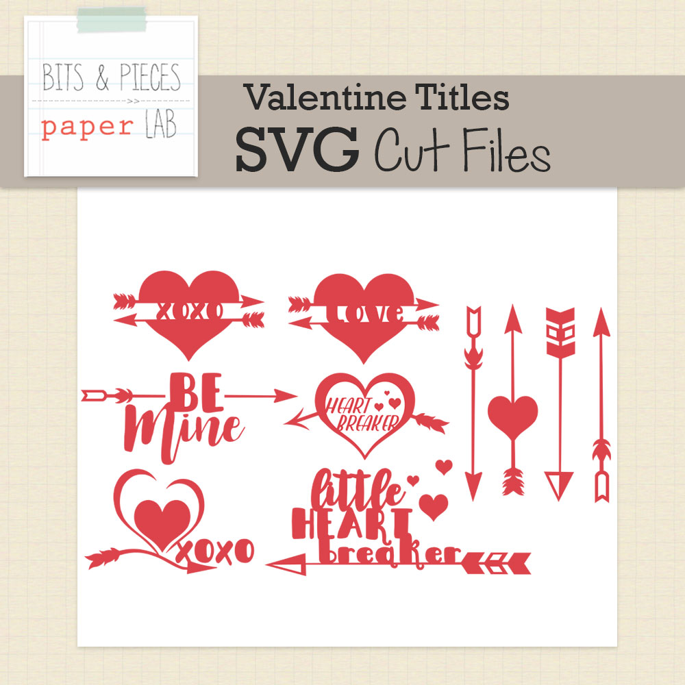 Valentine Titles Cut Files