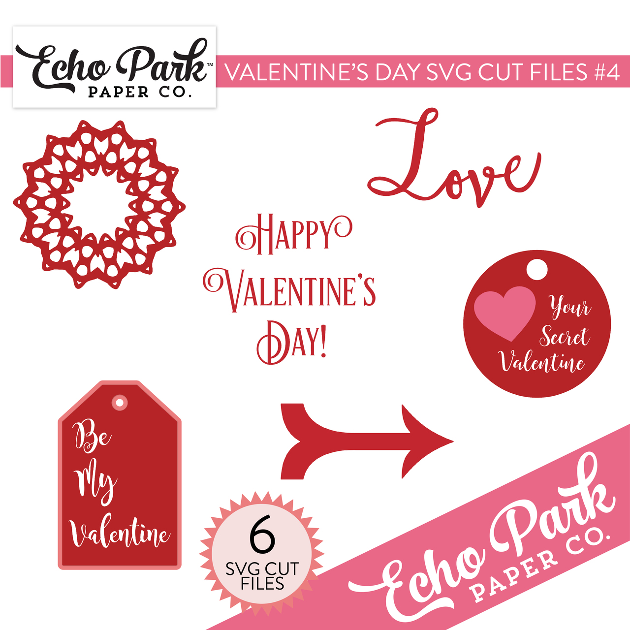 Valentines SVG Cut Files #4