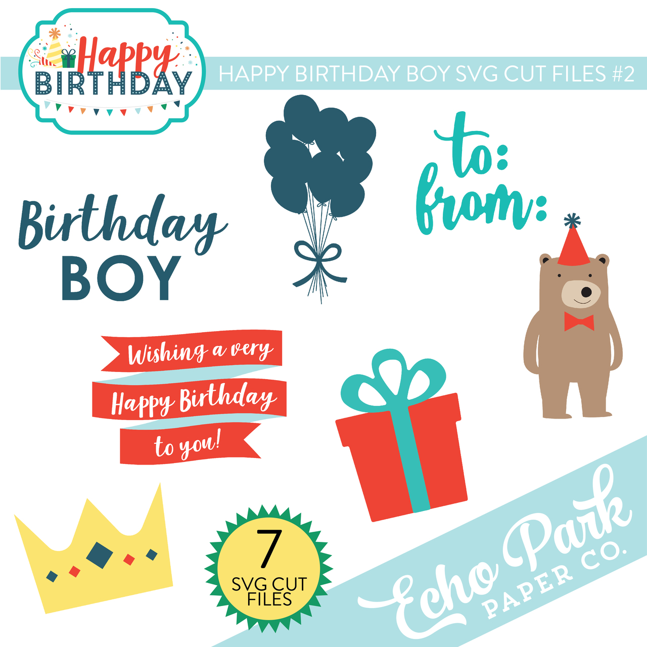 Happy Birthday Boy SVG Cut Files #2