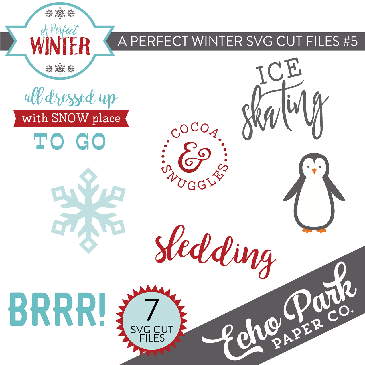 A Perfect Winter SVG Cut Files #5