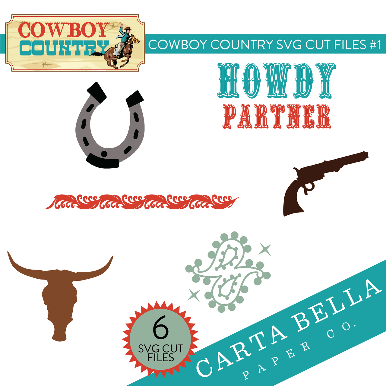 Cowboy Country SVG Cut Files #1