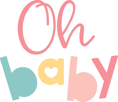 Download Oh Baby SVG Cut File - Snap Click Supply Co.