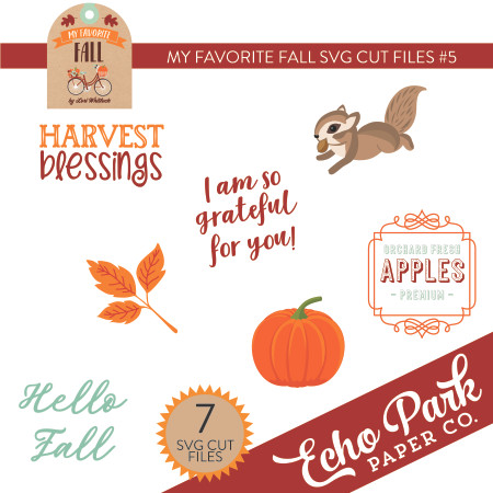 My Favorite Fall SVG Cut Files #5 - Snap Click Supply Co.