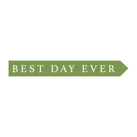 Best Day Ever Sign SVG File - Snap Click Supply Co.