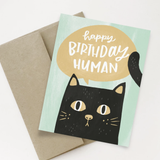 "Happy Birthday Human," Blank Greeting Card