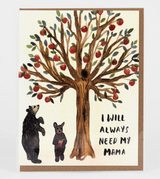 "I Will Always Need My Mama," Blank Greeting Card