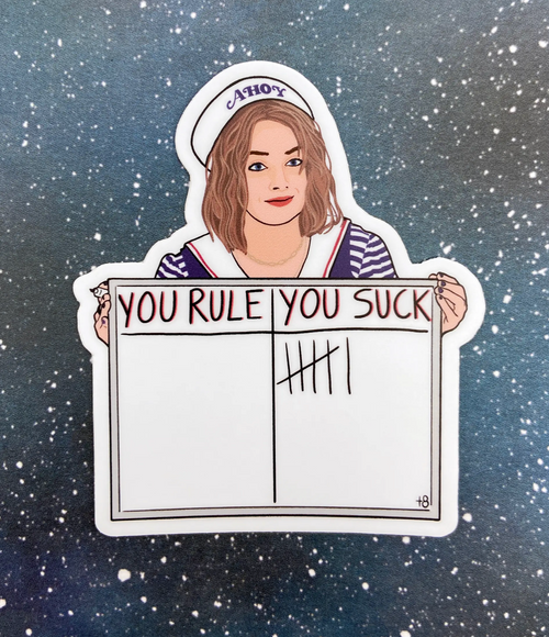 "You Rule/You Suck" Robin, Stranger Things Vinyl Sticker