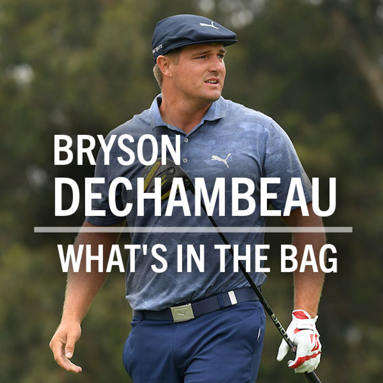 Bryson Dechambeau What's in the Bag? (2021) GolfBox