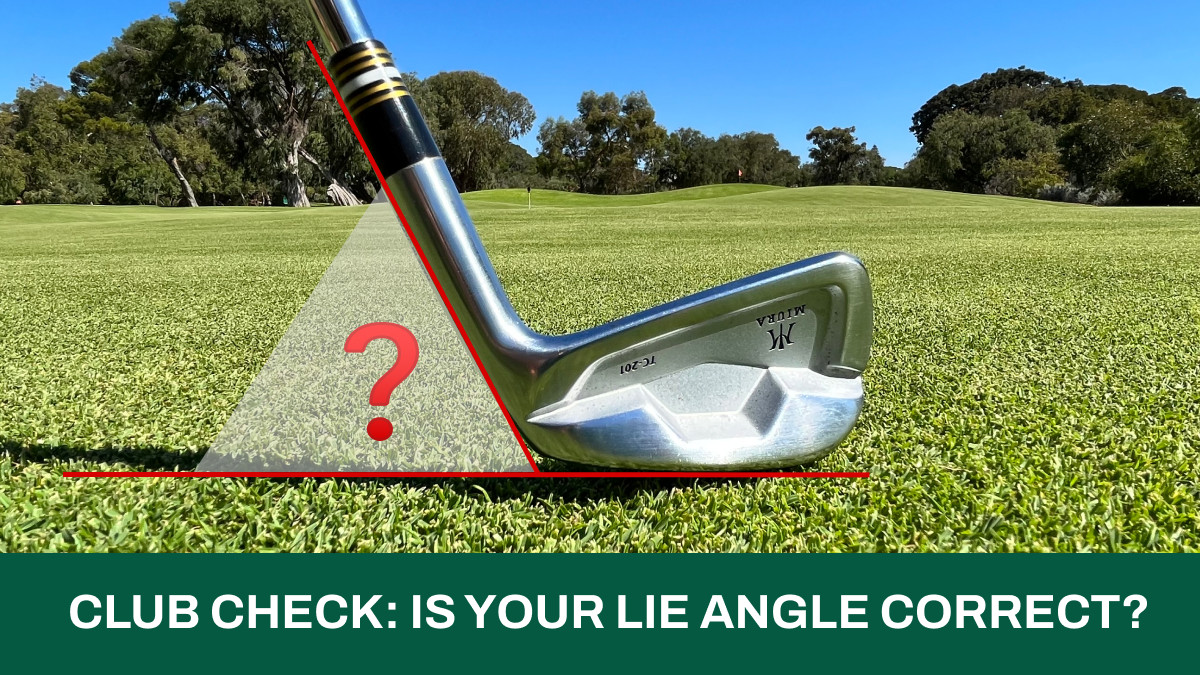 Club Check: Is Your Lie Angle Correct?