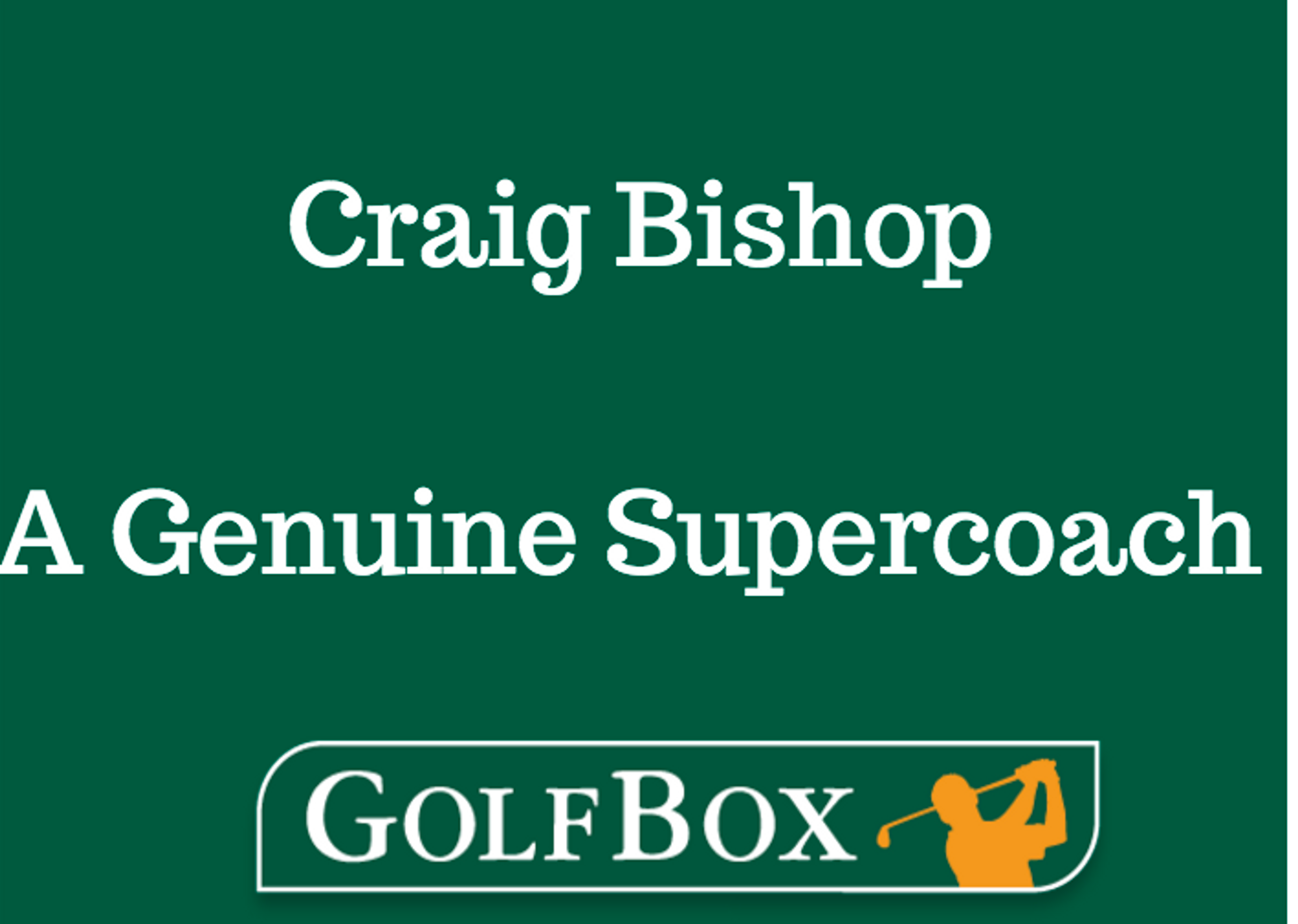 CRAIG BISHOP – A GENUINE SUPERCOACH