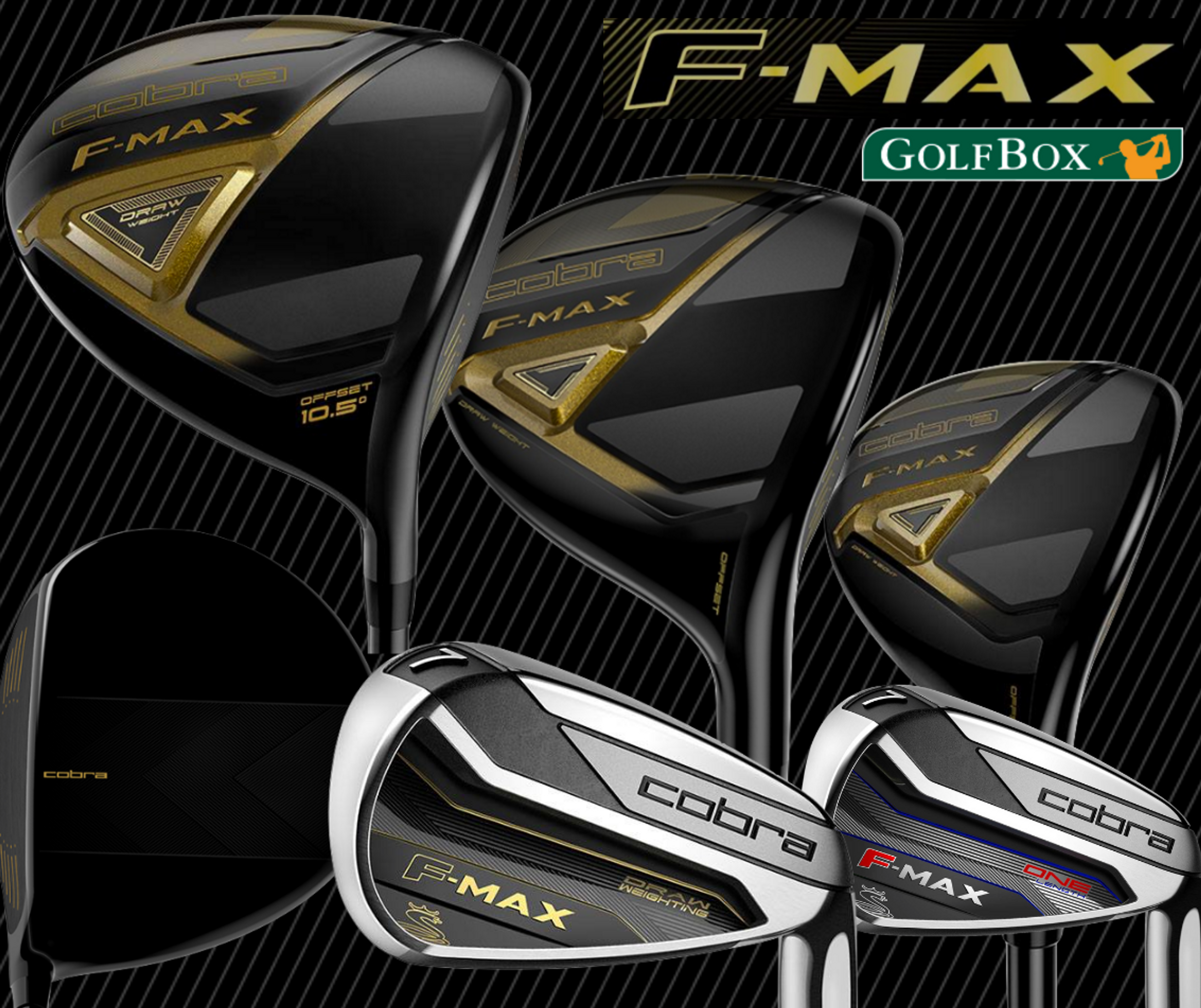 Cobra F-MAX Driver, Fairway, Hybrids and Irons
