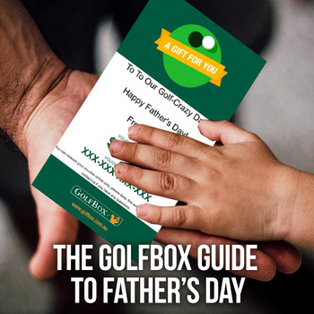 The GolfBox Guide to Father's Day | GolfBox