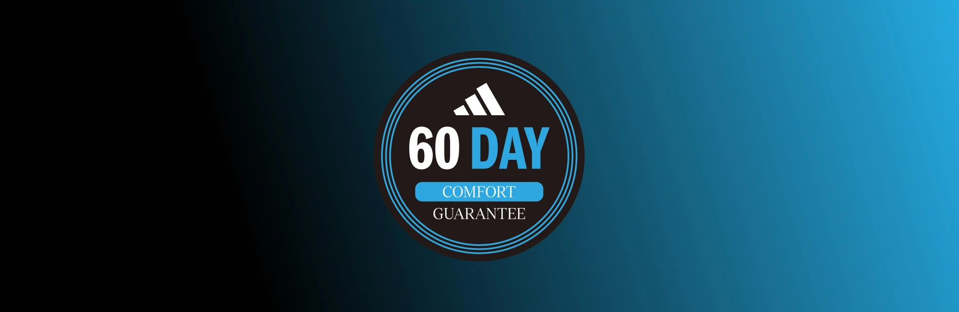 60 Day Comfort Guarantee