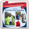 Wired for Style Workshop Replay - XS-XL from Janet's Shirt Club, plus tunic kit. $120