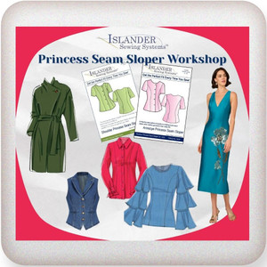  Shirt Club - XS - 6X Princess Seam Sloper Workshop Re Play plus Kit - 5 Weekly Sessions, October 15th to December 24th.