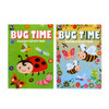 COLORING BOOK BUG TIME 2 ASST IN FLOOR DISPLAY PPD $3.95