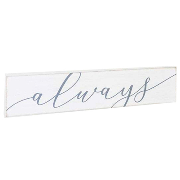 WALL DECOR WORD CUTOUT ALWAYS 12X2.5 GRAY/'WHITE WOOD (5.00)