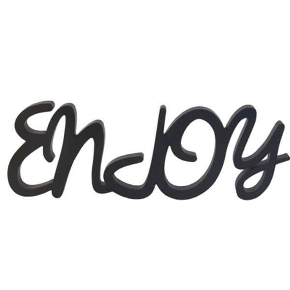 TABLETOP DECOR 10X28 ENJOY WORD SIGN