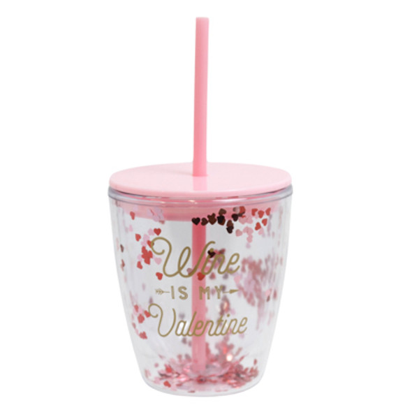 WINE GOBLET W/STRAW 12OZ WINE IS MY VALENTINE ACRYLIC WINE GOBLET W/STRAW 12OZ WINE IS MY VALENTINE ACRYLIC