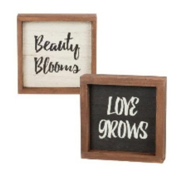WALL ART 6.75X1.5X6.75 DOUBLE SIDED BEAUTY BLOOMS/LOVE GROWS BLACK/WHITE