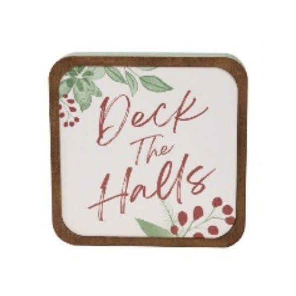 WALL SIGN 7.75X7.75 DECK THE HALLS
