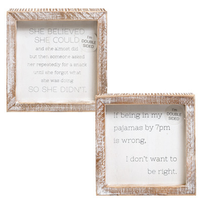 WALL SIGN 6X6X1.5 SHE BELIEVED/PAJAMAS REVERSIBLE WOOD (14.00)