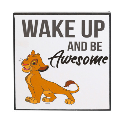 WALL DECOR 6X6X1.25 WAKE UP BE AWESOME LION KING DISNEY MDF WOOD
