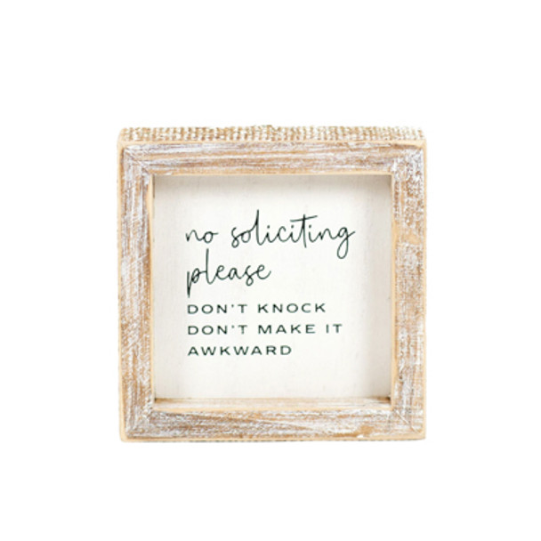 TABLETOP ART 5X5X1.5 NO SOLICITING BLACK/WHITE WOOD (5.00) TABLETOP ART 5X5X1.5 NO SOLICITING BLACK/WHITE WOOD (5.00)