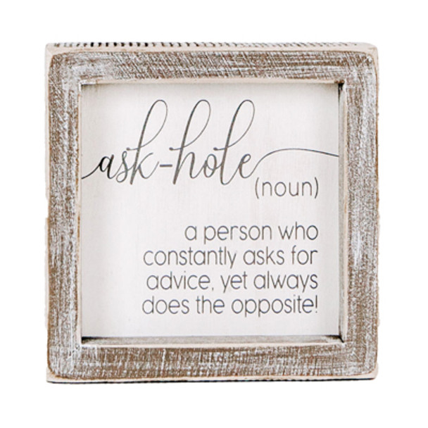 WALL ART 5X5X1.5 ASKHOLE WHITE/GRAY WOOD (5.00)