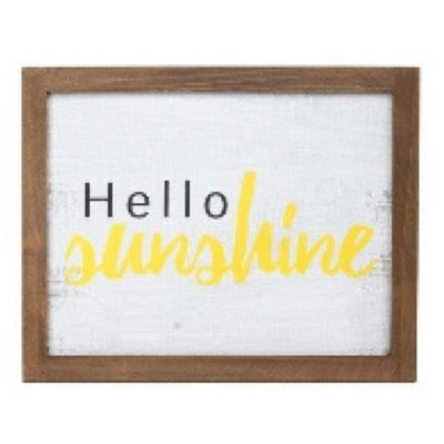 WALL SIGN 12X9.5 HELLO SUNSHINE