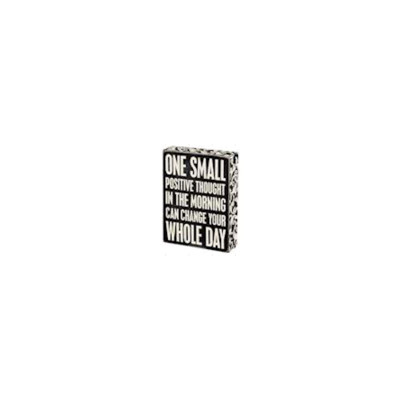 BOX SIGN 6X8X1.75 POSITIVE THOUGHT WOOD
