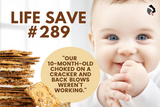 Life Save 289: 10 month old saved from choking on cracker 