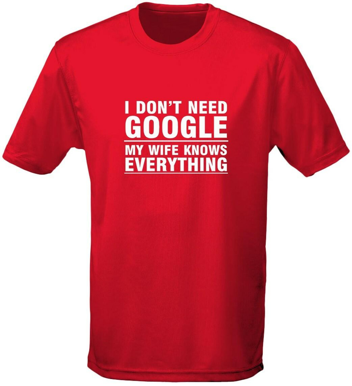 my wife knows everything t shirt