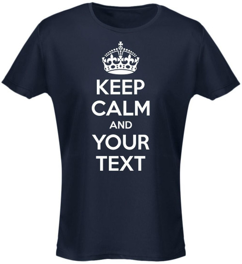 swagwear Keep Calm Your Text Personalised Womens T-Shirt 8 Colours 8-20 by swagwear