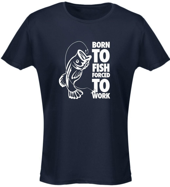 swagwear Born To Fish Forced To Work Fishing Womens T-Shirt 8 Colours 8-20 by swagwear