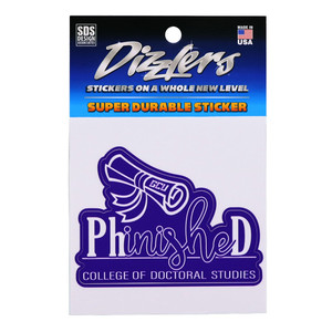 Dizzlers PhinisheD College of Doctoral Studies Sticker