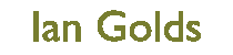 Ian Golds
