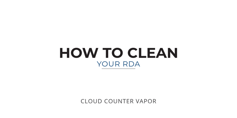 How To Clean Your RDA Coils In 5 Easy Steps How To Clean Your RDA Coils In 5 Easy Steps