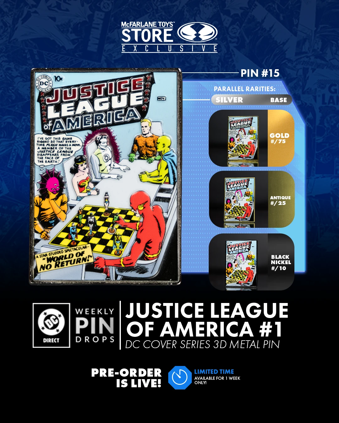 (Title) Pre-Order Spotlight! (Sub-Title) NEW Justice League of America #1 DC Cover Series 3D Metal Pin  (Description) This weeks new DC pin dro, available for one week only!(Button) Pre-Order!
