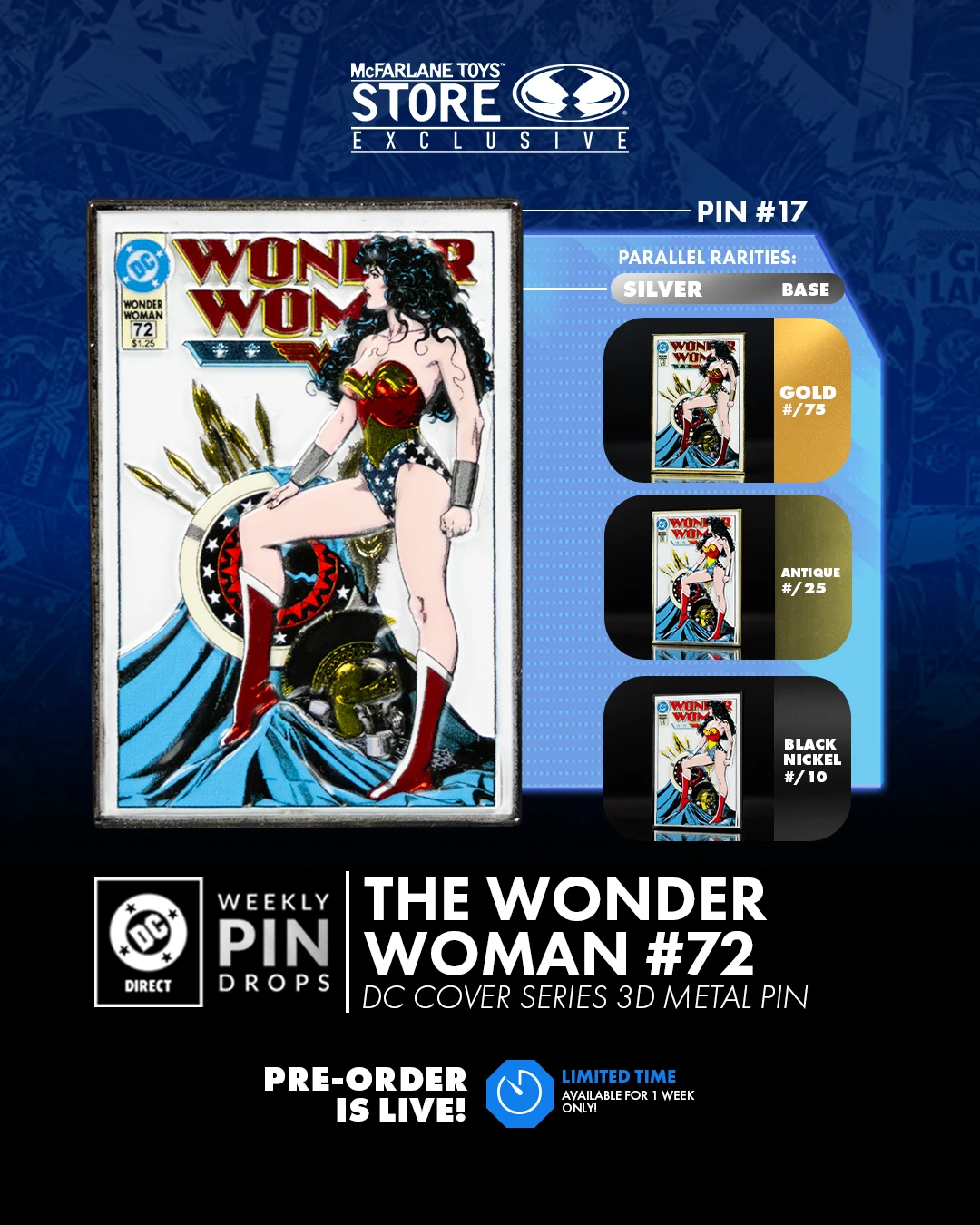 Pre-Order Spotlight! The Wonder Woman #72 Pin Drop! The Wonder Woman #72 Exclusive 3D Metal Pin, Limited Edition. Only for a Limited Time!