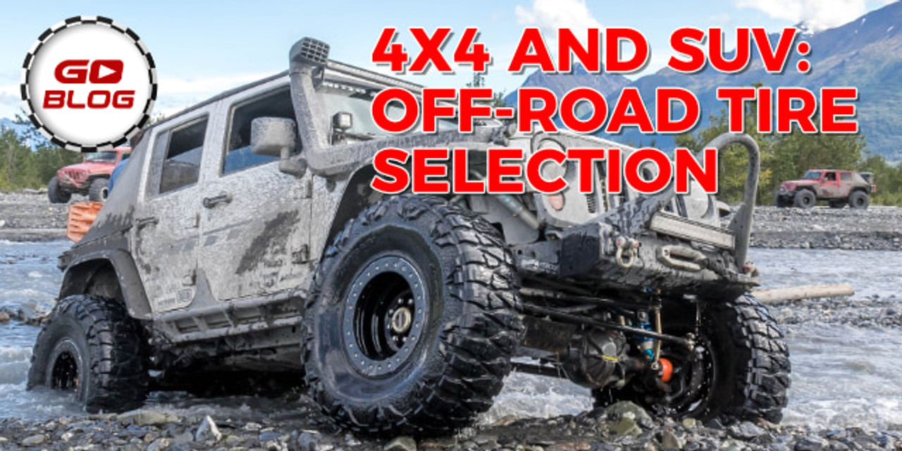 Off-Road Adventures: Choosing the Right Tires for Your 4x4 and SUV