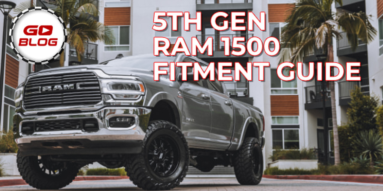 The Ultimate Guide to Wheel and Tire Fitment for 5th Generation Ram 1500 Trucks (2019-2023)