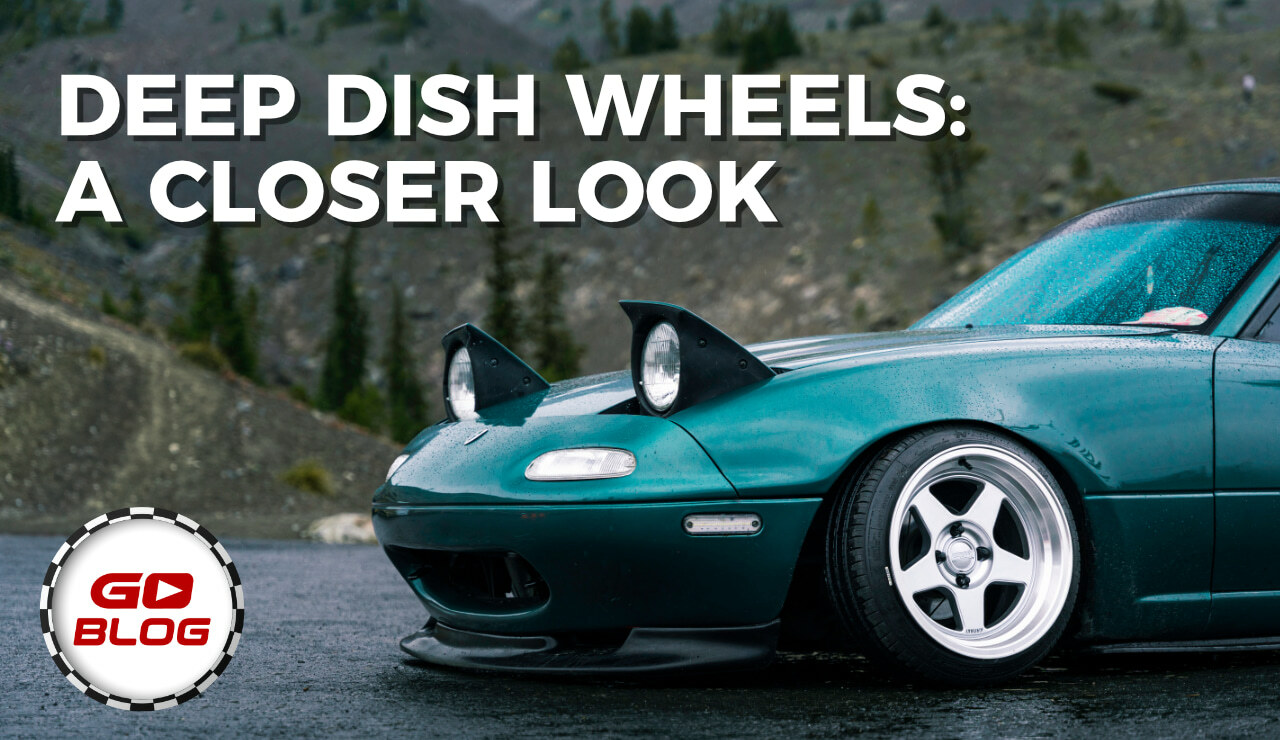 What are deep dish rims?: Pros and cons