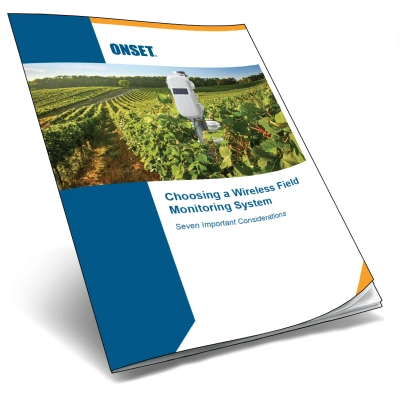 Choosing a Wireless Field Monitoring System