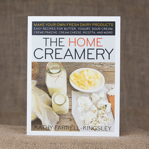 THE HOME CREAMERY by Kathy Farrell-Kingsley