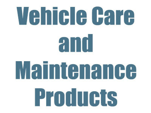 Vehicle Care & Maintenance Products Vehicle Care & Maintenance Products