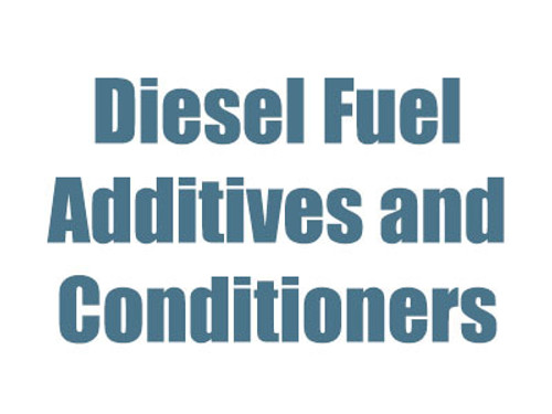 Diesel Fuel Additives & Conditioners Diesel Fuel Additives & Conditioners