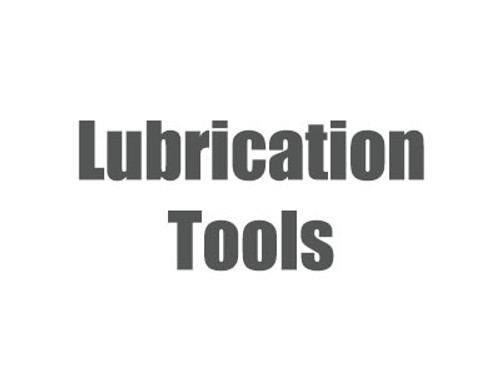 Lubrication Tools Lubrication Tools