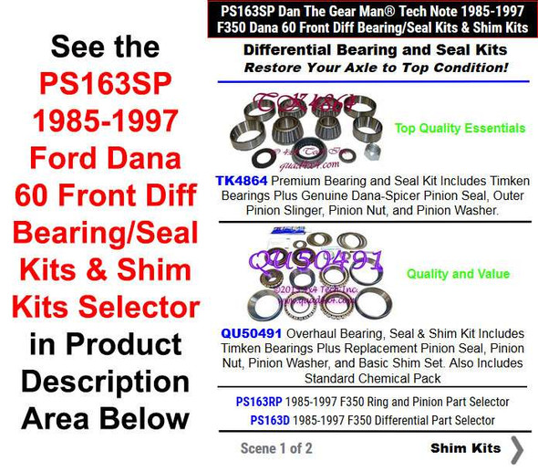 1985-1997 F350 Dana 60 Front Axle Diff Bearing/Seal Kits & Shims Selector PS163SP Torque King 4x4