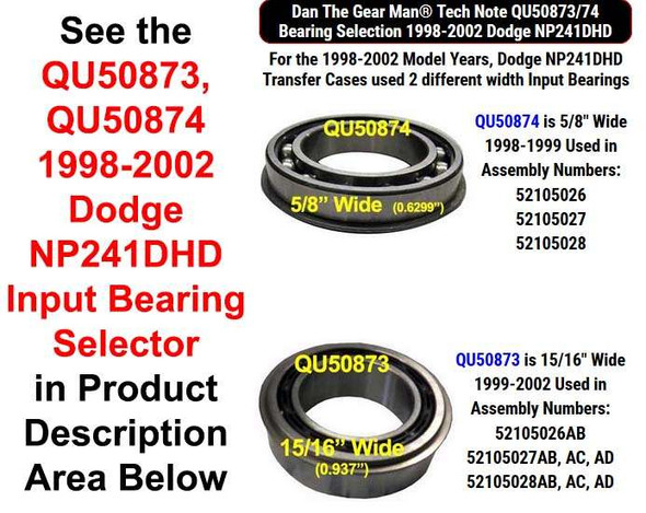 QU50873, QU50874 1998-2002 Dodge NP241DHD Bearing Selector Torque King 4x4